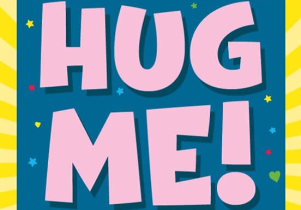 Get Ready, Get Set … HUG!