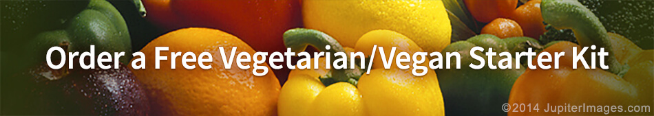 Order a Free Vegetarian/Vegan Starter Kit