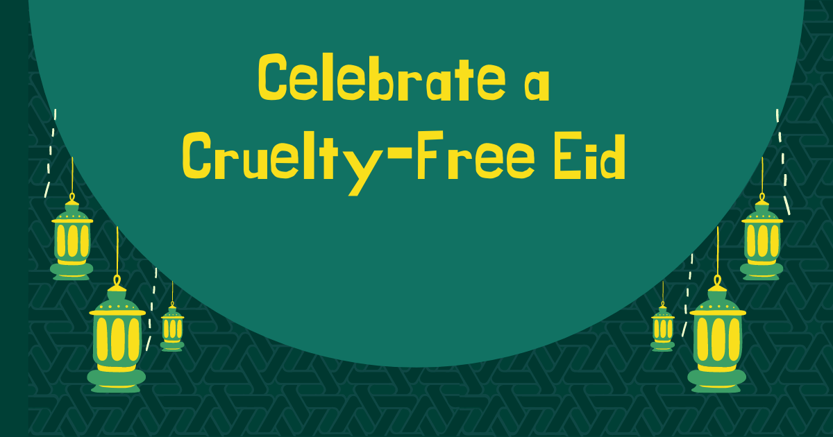 Pledge to Celebrate a Cruelty-Free Eid al-Adha - Living - PETA India