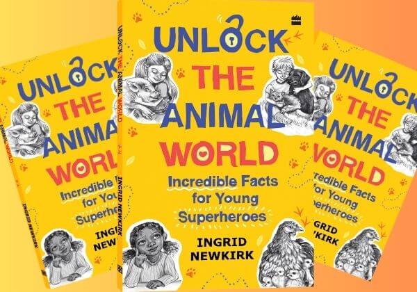 ‘Unlock the Animal World’: PETA India Founder Ingrid Newkirk’s New Book Inspires Young Superheroes Just in Time for Earth Day